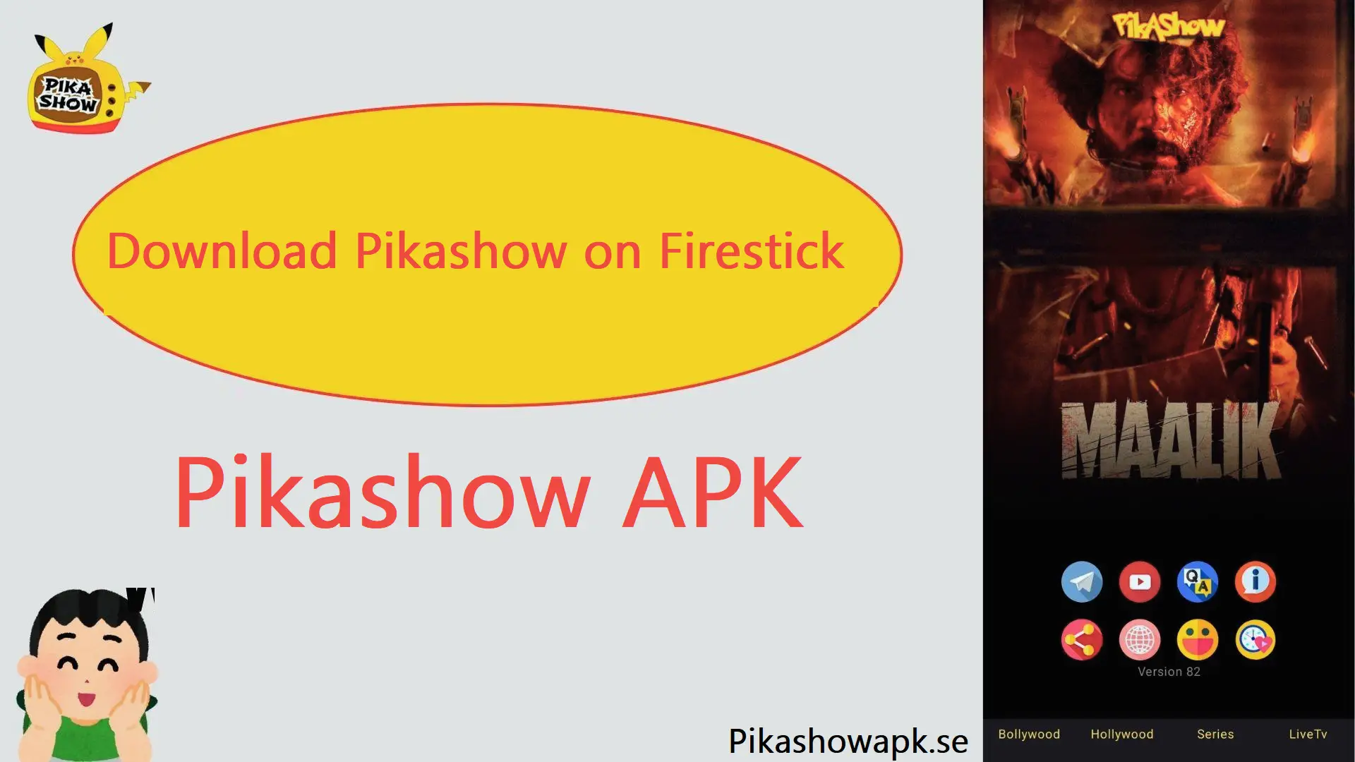 Download Pikashow on Firestick