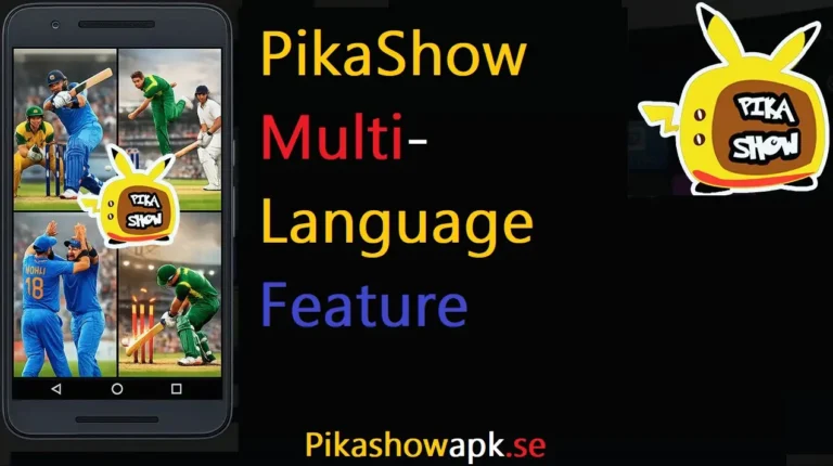 PikaShow Multi-Language Feature